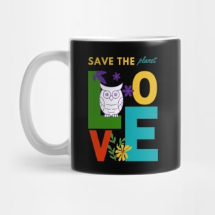 Save the planet design Mug